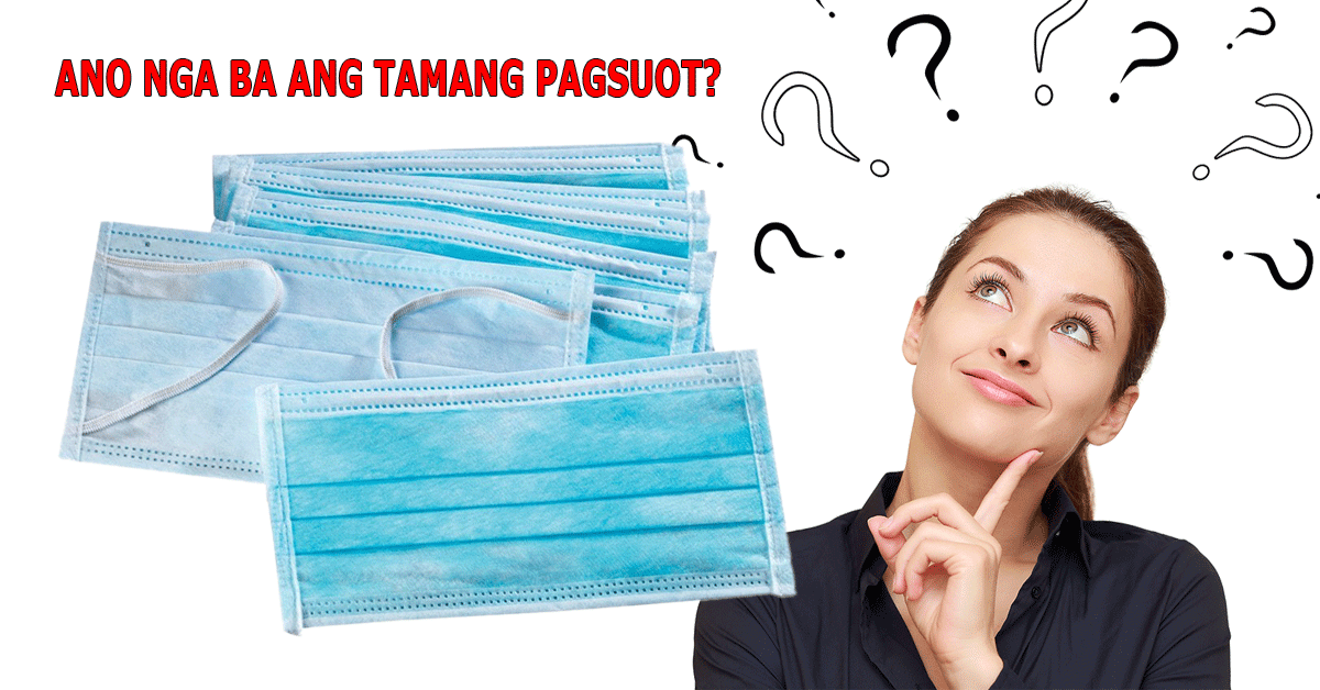 TAMANG PAGSUOT NG SURGICAL MASK | Pinoy Healthy Info